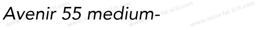 Avenir 55 medium字体转换